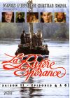 La Rivière Espérance - Vol. 3 - DVD