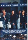 Blue - Close To Blue - DVD