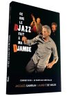 Ce que le Djazz fait à ma djambe - DVD