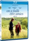 On a failli être amies - Blu-ray