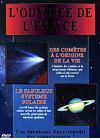 L'Odyssée de l'espace - 4 - Des comètes à l'origine de la vie / Le fabuleux système solaire - DVD