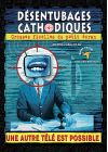 Désentubages cathodiques : Grosses ficelles du petit écran - DVD