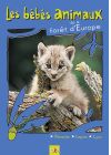 Les Bébés animaux des forêts d'Europe - DVD