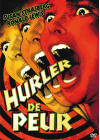 Hurler de peur - DVD