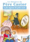 Les Histoires du Père Castor - 12/26 - La plus mignonne des petites souris - DVD
