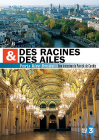 Des racines & des ailes - Paris Rive Droite - DVD