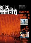 Rock and the City - Liverpool (DVD + CD) - DVD