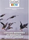 Chasses modernes du migrateur : oies et canards - DVD