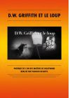 D.W. Griffith et le loup - DVD