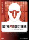 Notre pain quotidien - DVD