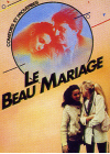 Le Beau mariage - DVD
