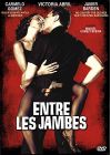 Entre les jambes - DVD