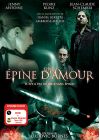 Une Epine d'amour (DVD + Copie digitale) - DVD