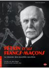 Pétain et les Francs-Maçons - Le Dossier des sociétés secrètes - DVD
