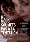 Ne nous soumets pas à la tentation - DVD