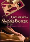 L'Art sensuel du massage érotique - DVD