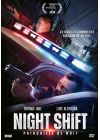 Night Shift (Patrouille de nuit) - DVD