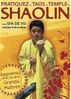 Pratiquez les Taos du temple de Shaolin - DVD