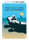 Tant qu'il y aura des hommes - DVD