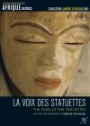 La Voix des statuettes - DVD