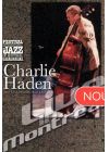 Haden , Charlie and the Liberation Music Orchestra - Live in Montreal - DVD