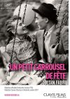 Un petit carrousel de fête (Version Restaurée) - DVD