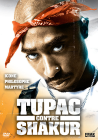 Tupac contre Shakur - DVD