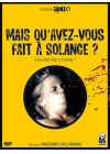 Mais qu'avez-vous fait à Solange ? - DVD