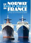 Le Norway dans le sillage du France - DVD