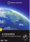 National Geographic - Six degrés qui vont changer le Monde - DVD