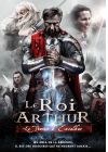 Le Roi Arthur - Le pouvoir d'Excalibur - DVD