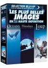 Les Plus belles images en haute définition : Océans + Himalaya, l'enfance d'un chef + Loup (Pack) - Blu-ray