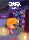 Ana Filoute : Le Petit Théâtre - DVD