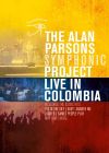 The Alan Parsons Symphonic Project : Live in Columbia - DVD