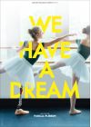 We Have a Dream - DVD