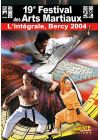 19ème Festival des Arts Martiaux, l'intégrale - Bercy 2004 - DVD