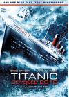 Titanic : Odyssée 2012 - DVD