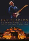 Eric Clapton : Slowhand at 70 Live at the Royal Albert Hall - DVD