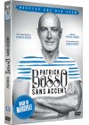 Patrick Bosso - Sans accent - DVD