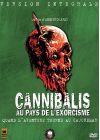 Cannibalis : au pays de l'exorcisme (Version intégrale) - DVD