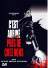 C'est arrivé près de chez vous - DVD