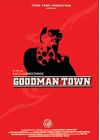 Goodman Town - DVD
