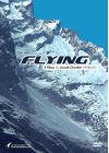 Flying - 5 Films by Lionel Charlet 1998-2011 - DVD