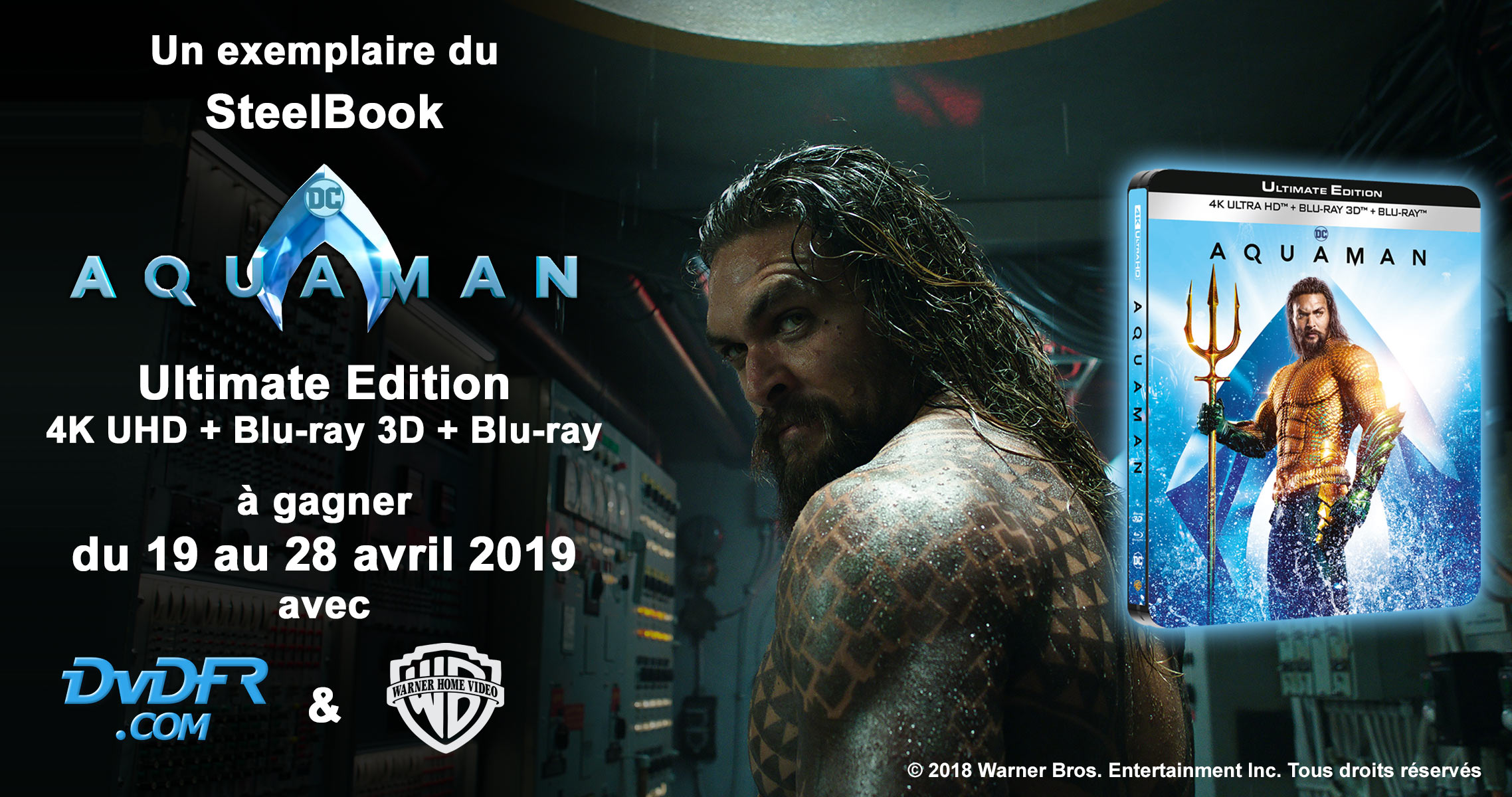 Concours Aquaman SteelBook 4K Ultra HD + Blu-ray 3D + Blu-ray 2D