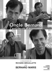 Oncle Bernard : L'anti-leçon d'économie - DVD