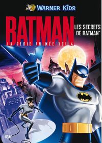 Batman, la série animée - Les secrets de Batman - DVD