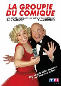 Montagné, Guy - La groupie du comique - DVD