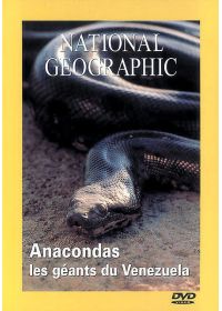 National Geographic - Anacondas, les géants du Vénézuela - DVD