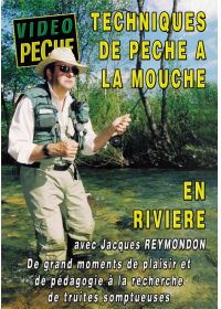 Techniques de pêche à la mouche en rivière avec Jacques Reymondon et Guilin Cazalis - DVD