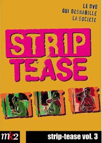 Strip-tease, le magazine qui déshabille la société - Vol. 3 - DVD